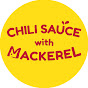 Chili sauce with mackerel