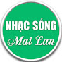 Nhạc Sống Mai Lan