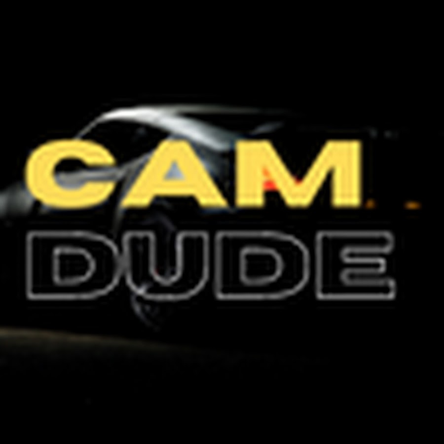 The cam dude