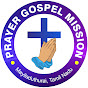 PRAYER GOSPEL MISSION