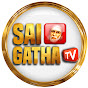 Sai Gatha Tv