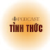 Podcast Tỉnh Thức