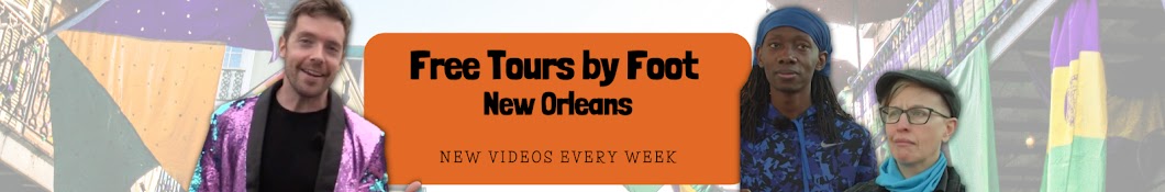 Free Tours by Foot - New Orleans Banner