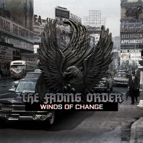 The Fading Order: Winds of Change