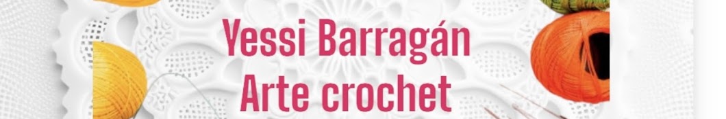 Yessi Barragán arte Crochet 