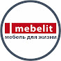 Mebelit МЕБЕЛЬ ДЛЯ ЖИЗНИ