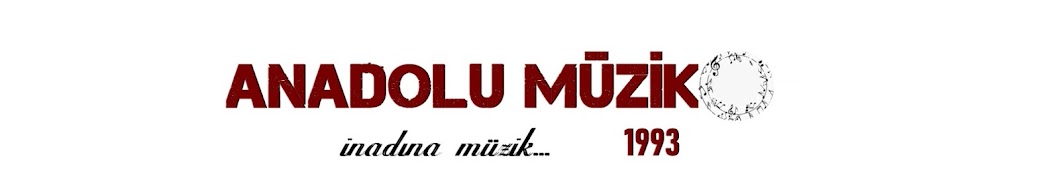 Anadolu Müzik Official Banner