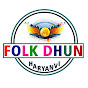 Folk Dhun Haryanvi