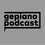 Gepiano Podcast