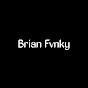 Brian Fvnky