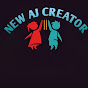 New AJ Creator