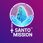 SANTO MISSION - MALAYALAM