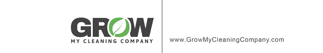 Grow My Cleaning Company Banner