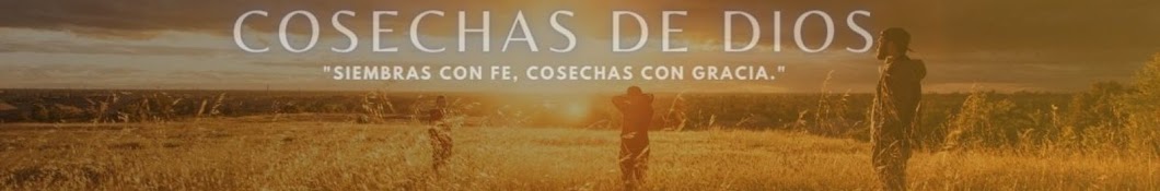 Cosechas de Dios