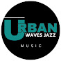 Urban Waves Jazz