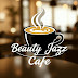 Beauty Jazz Cafe