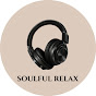 Soulful relax