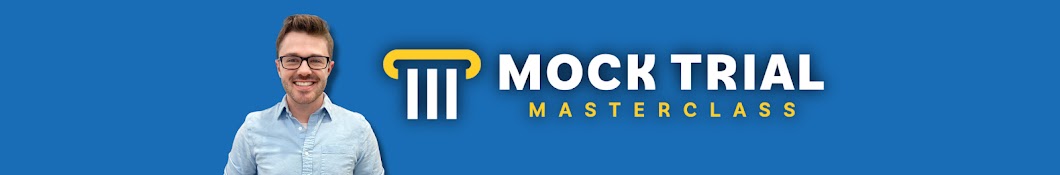 Mock Trial Masterclass