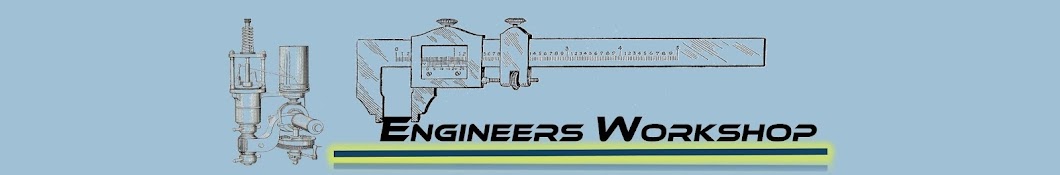 Engineers Workshop