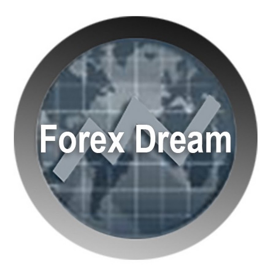 FOREX DREAM - YouTube FOREX DREAM