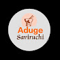 Aduge Saviruchi 