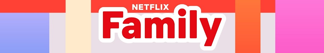 Netflix Family Banner