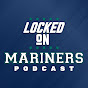 Locked On Mariners