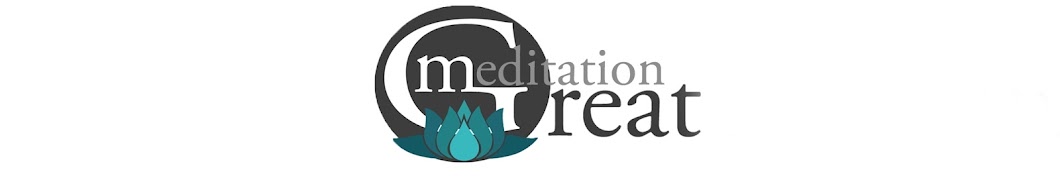 Great Meditation