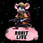 ROHIT LIVE YT