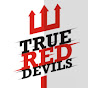 TRUE RED DEVILS