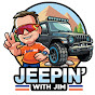 Jeepin' with Jim
