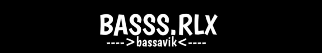 BASSS RLX