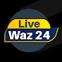 Live Waz 24