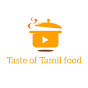 Taste of Tamil Food