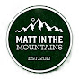 Matt in the Mountains