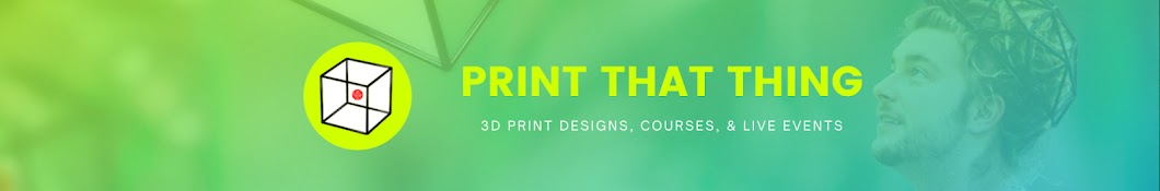Print That Thing Banner