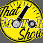 That Motor Show