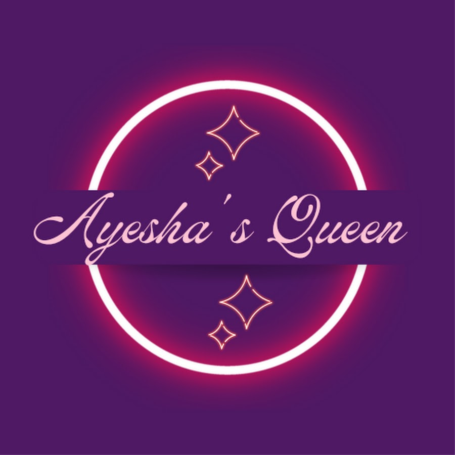 Ayesha's queen - YouTube