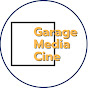 Garage Media Cine