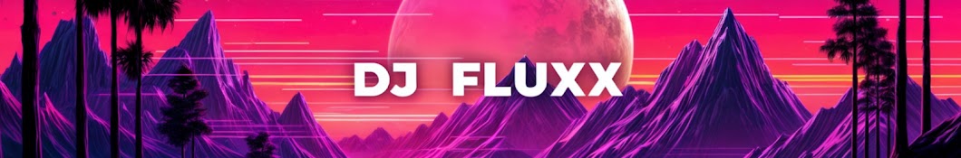 DJ fluxx