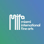 Miami International Fine Arts - MIFA Miami