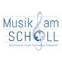 Musik am Scholl