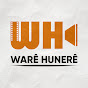 Warê Hunerê