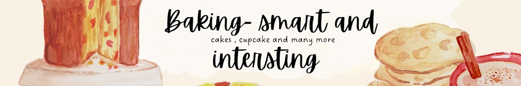 Baking-Smart and Intersting