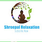 Shreepal Relaxation