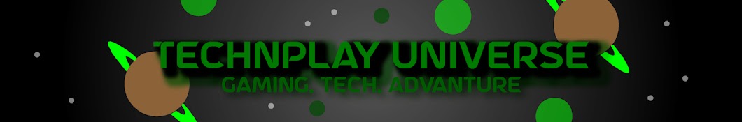 TechNPlay Universe