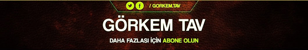 Gorkem Tav