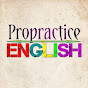 Propractice English