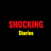 Shocking Stories