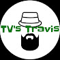 TVs Travis